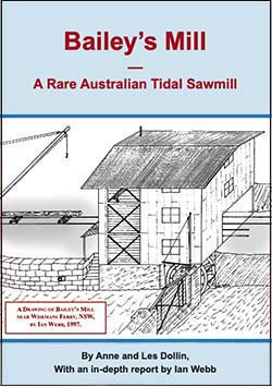 Free eBook about Bill Bailey's Mill at Wisemans Ferry, NSW